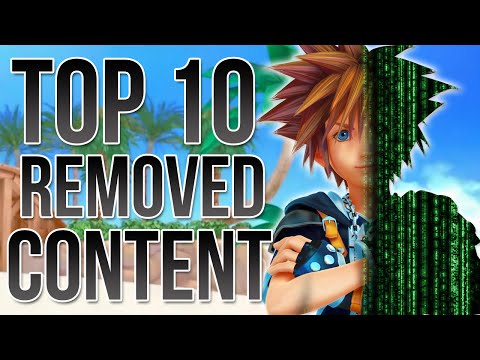 KINGDOM HEARTS - Top 10 Removed Content