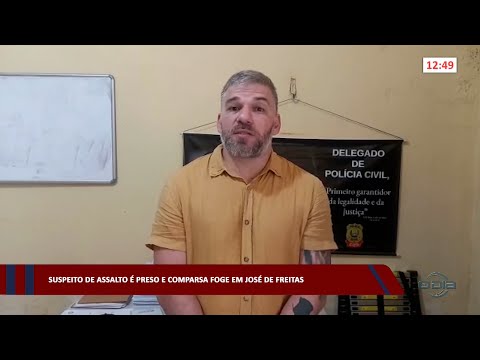 Comparsa foge e suspeito de assalto é preso em José de Freitas 30 03 2023