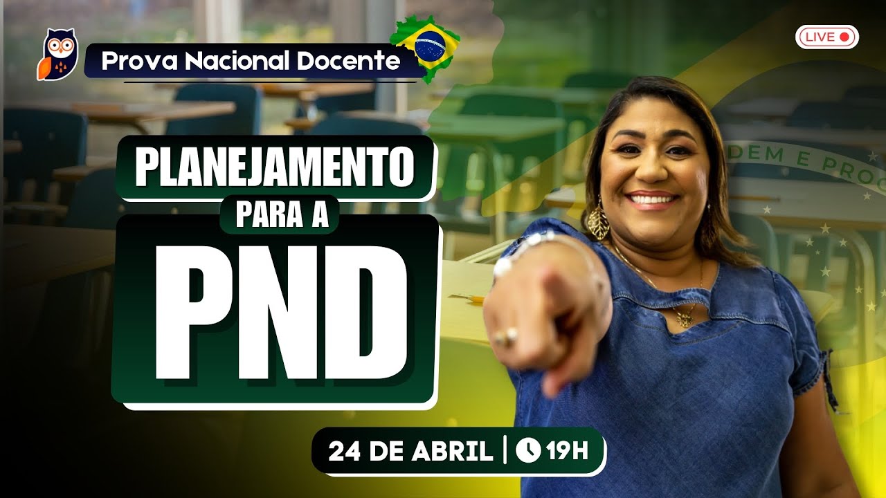 Planejamento para a prova da PND - CNU dos Professores | Pedagogia para Concurso