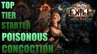 POISONOUS CONCOCTION PATHFINDER: TOP LEAGUE STARTER PATH OF EXILE 3.17 SIEGE OF THE ATLAS!! FR