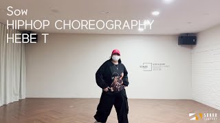 Baauer - sow / Hiphop  class/ HEBE choreography