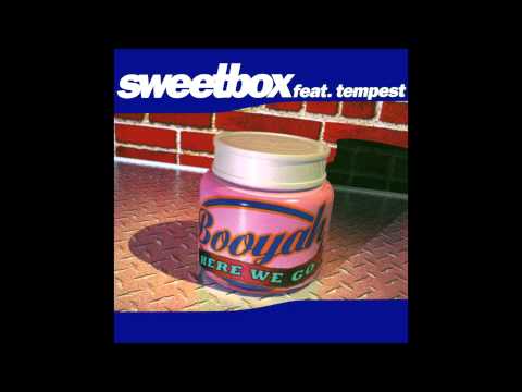 Sweetbox feat Tempest - Booyah (Here We Go) (Long Version)