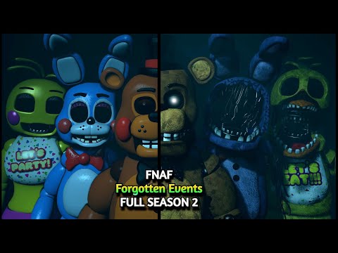 [SFM FNAF] Forgotten Events Full Season 2