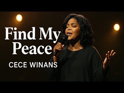 CeCe Winans  — Find My Peace | Soaking Worship Gospel Song 2025