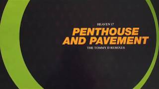 Heaven 17 - Penthouse Pavement - Mr Big Buckles and his Amazing Ride  - The Tommy D Remixes - 1993