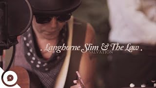 Langhorne Slim and The Law - Salvation | OurVinyl Sessions