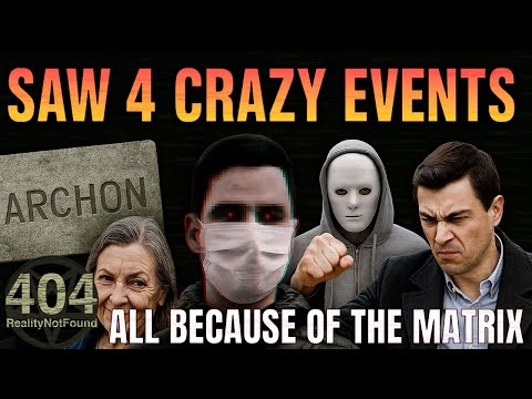 🇬🇧 The Matrix Is Real   Weird NPC and Bizarre Experiences