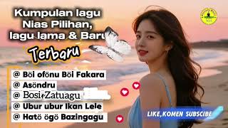 Download lagu Kumpulan Lagu Nias Lama dan Baru_Boiofonu Boi Fakara_Asondru_Bosi Zatuagu_Ubur Ubur Ikan Lele_ mp3