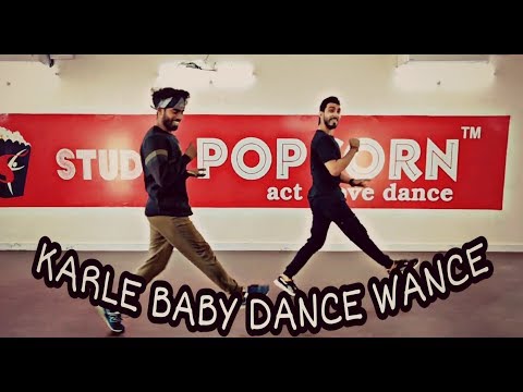 Karle Baby Dance Wance | STUDIO POPCORN