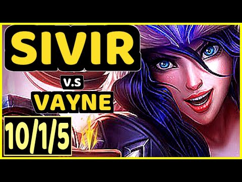 ROUTE (SIVIR) vs VAYNE - 10/1/5 KDA BOTTOM ADC CHALLENGER GAMEPLAY - KR