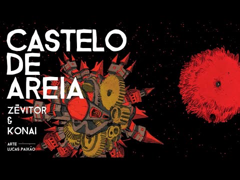 Castelo De Areia (part. Konai) - Zé Vitor