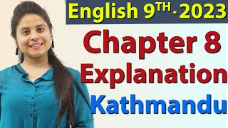 Kathmandu (हिन्दी में) - Class 9 English | Beehive Chapter 8 Explanation