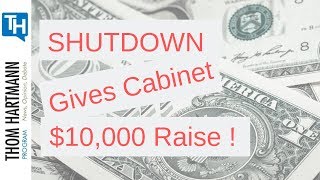 Pence Receive $10,000 Raise BECAUSE of Shutdown