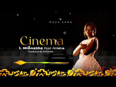 Maua Sama feat Alikiba - Nioneshe {Track No.3}