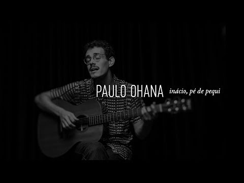 HAI STUDIO / Inácio, Pé de Pequi - Paulo Ohana