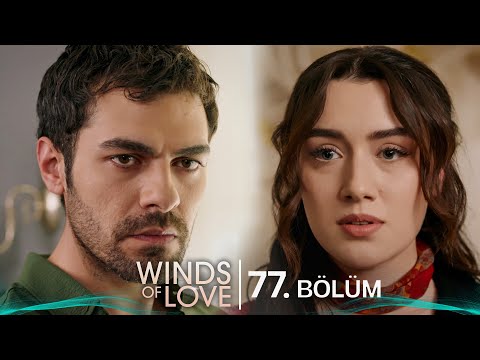 Rüzgarlı Tepe 77. Bölüm | Winds of Love Episode 77