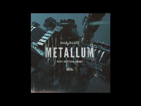 Imaginate Elements Series  - Metallum - Heavy Industrial Breaks (Demo)