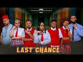 LAST CHANCE 46