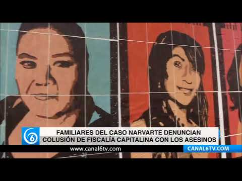 Video: Familiares del caso Narvarte denuncian colusión de Fiscalía capitalina con los asesinos