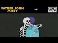 To R by Father John Misty