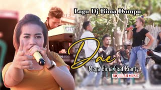 Download lagu LAGU BIMA DJ DAE - Mega Bima Feat Rianty Bima (FAQILLAH MUSIC) Cover mp3