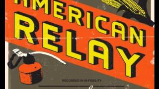 American Relay - Homeland Blues
