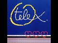 telex - tell me it's a dream