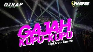 Download lagu DJ GAJAH KUPU-KUPU CIPT.DEN BASITO II RAP PROJECT mp3