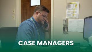 A Day in the Life of a Case Manager