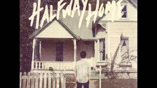 Something Better or Nothing at All (Full E.P.)- Halfway Home (Official)