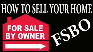 How to sell your house without a realtor FSBO in 2021 LEARN THE 4 P