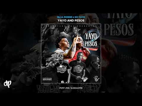 G$ Lil Ronnie & Go Yayo - Somebody [Yayo And Pesos]