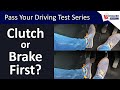 Clutch Or Brake First When Stopping Or Slowing Down In A Manual Car