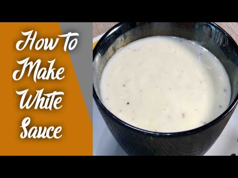 WHITE SAUCE FOR PASTA| HOW TO MAKE WHITE SAUCE AT HOME| CREAMY WHITE PASTA SAUCE| BECHAMEL SAUCE