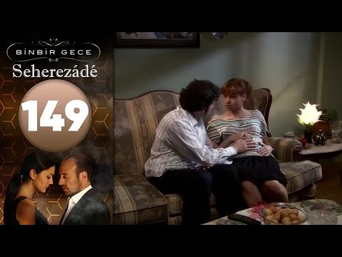 Seherezádé - 149 . Rész