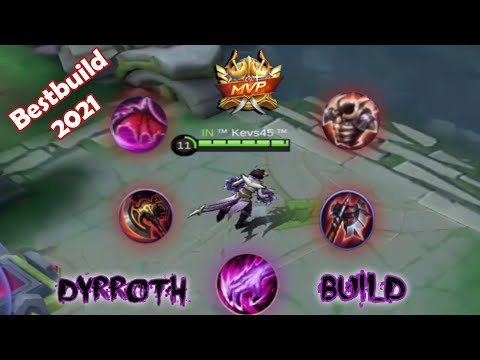 DYRROTH HACK DAMAGED BUILD (PLS TRY) | DYRROTH BEST BUILD 2021 - MLBB