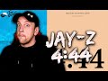JAY Z 4 44 FULL ALBUM REACTION First Time Hearing