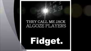They Call Me Jack - Algoze Players