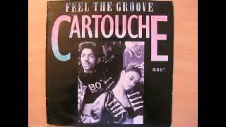 Cartouche - Feel The Groove (King Size Version)