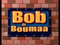 Bob De Boumaa Titelsong Schweizerdeutsch