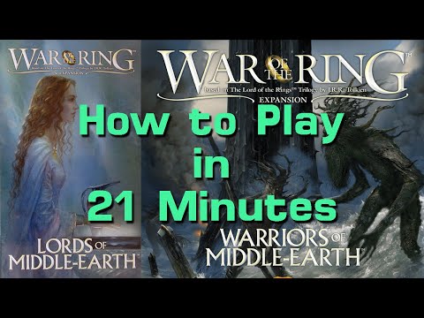 How to Play the Lords/Warriors of Middle-Earth Expansions in 21 Minutes