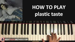 HOW TO PLAY - joji - plastic taste (Piano Tutorial Lesson)