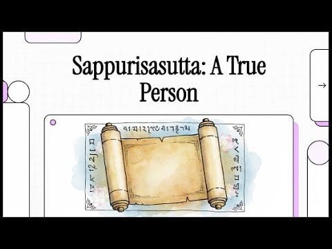 [MN113, Sappurisasutta] Sappurisasutta - A True Person
