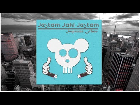 Supreme Flow - Jestem Jaki Jestem