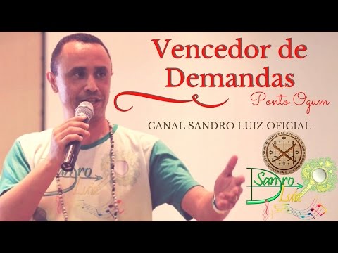 Ponto de Ogum : VENCEDOR DE DEMANDAS - Sandro Luiz Umbanda