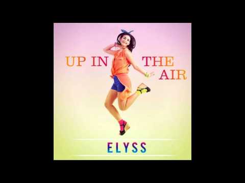 Elyss "Up In The Air"(Beenie Becker & Andy Myler Remix)