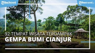 Sebanyak 92 Tempat Wisata Terkena Dampak Gempa Bumi Cianjur, Desa Wisata Sarongge jadi yang Terparah