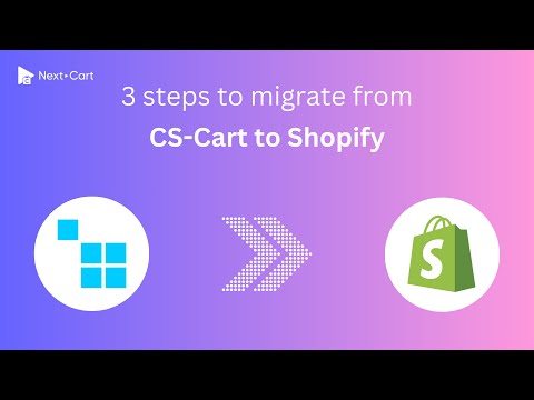 Migrate CS-Cart to Shopify in 3 simple steps