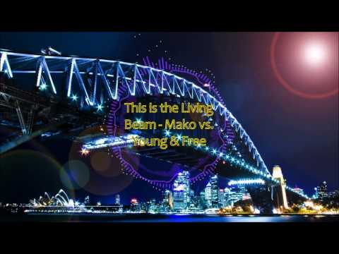 [Version I] Beam x This is Living [Incelofros Mashup]