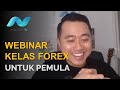 WEBINAR KELAS FOREX UNTUK PEMULA WEBINAR KELAS FOREX UNTUK PEMULA